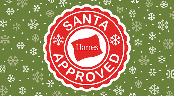 Santa Approved Hanes Holiday gifts